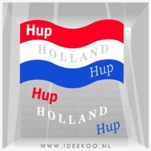 Vlag hup holland hup sticker, sticker rood wit blauw raamsticker Hup holland hup